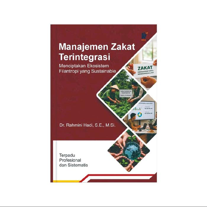 Gambar MANAJEMEN ZAKAT TERINTEGRASI: Menciptakan Ekosistem Filantropi yang Sustainable dari tokowawasanilmubms Kota Yogyakarta Tokopedia