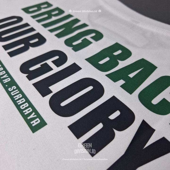 Kaos Surabaya Football Culture 3, Bring Back Our Glory, Kaos persebaya, kaos bonek, kaos ultras persebaya, kaos casual surabaya