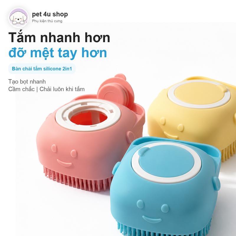 Bàn chải tắm silicone cho chó mèo có ngăn sữa tắm | Tạo bọt, massage, dễ vệ sinh
