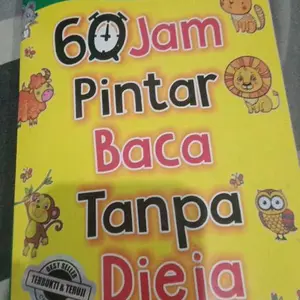 60 JAM PINTAR BACA TANPA DIEJA, suplemen belajar mandiri