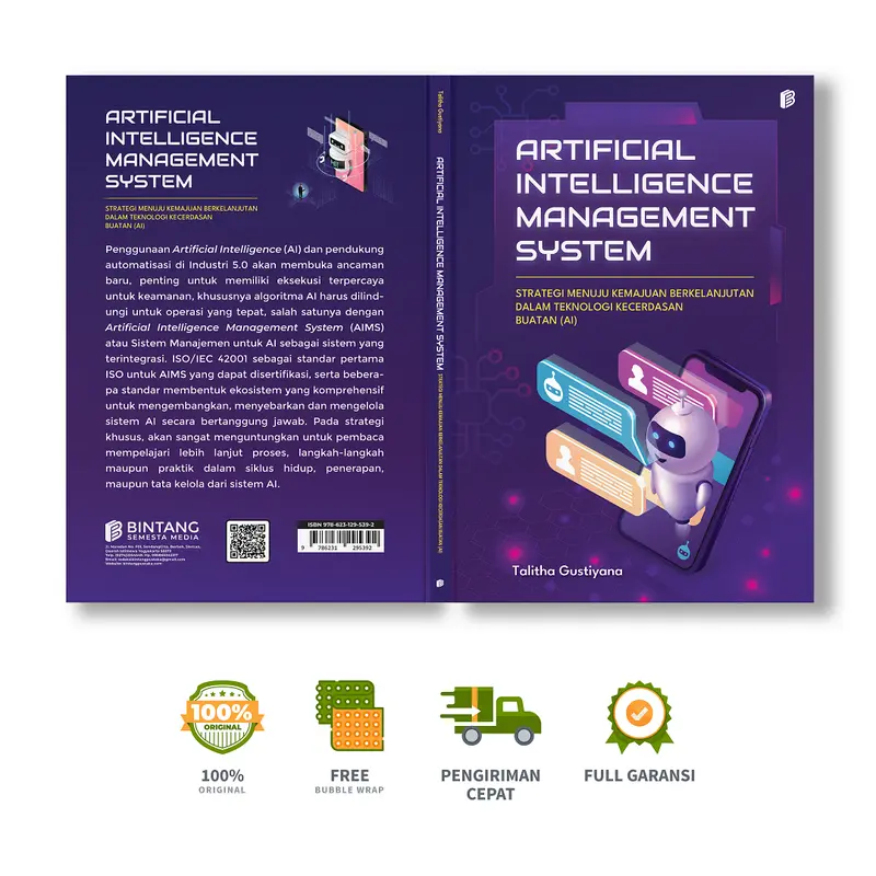 Bintang Semesta Media - Artificial Intelligence Management System Strategi Menuju Kemajuan Berkelanjutan dalam Teknologi Kecerdasan Buatan (AI) - Talitha Gustiyana