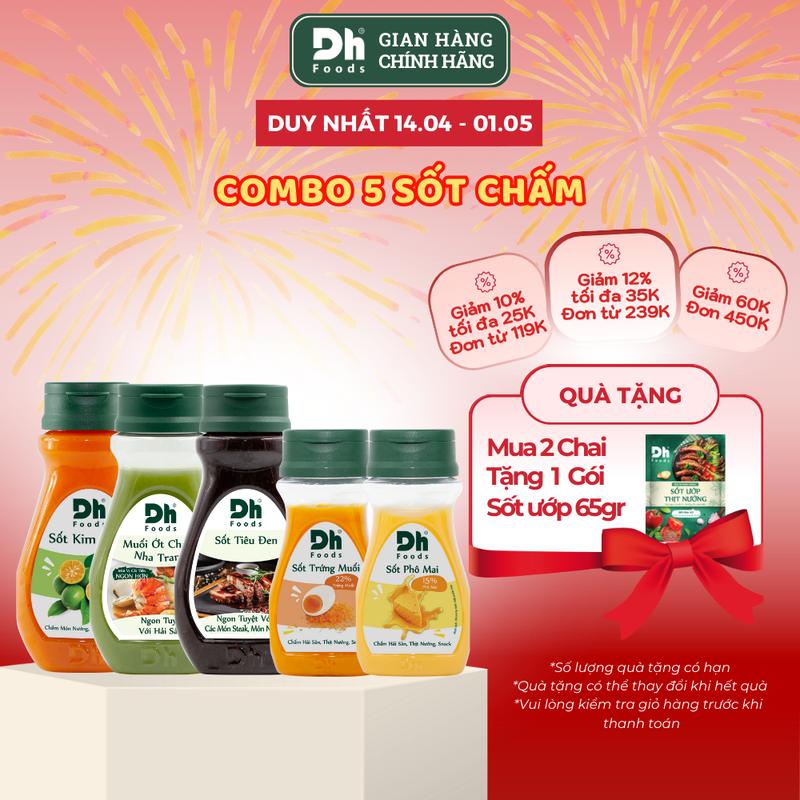 Combo 5 Sốt Chấm Gia Vị Dh Foods: 1 Sốt Phô Mai 100g, 1 Sốt Trứng Muối 100g, Sốt Kim Quất 200g, 1 Sốt Tiêu Đen 200g, 1 Sốt Muối Ớt Chanh Nha Trang 200g, Không Màu Tổng Hợp - Không Chất Bảo Quản Nhân Tạo