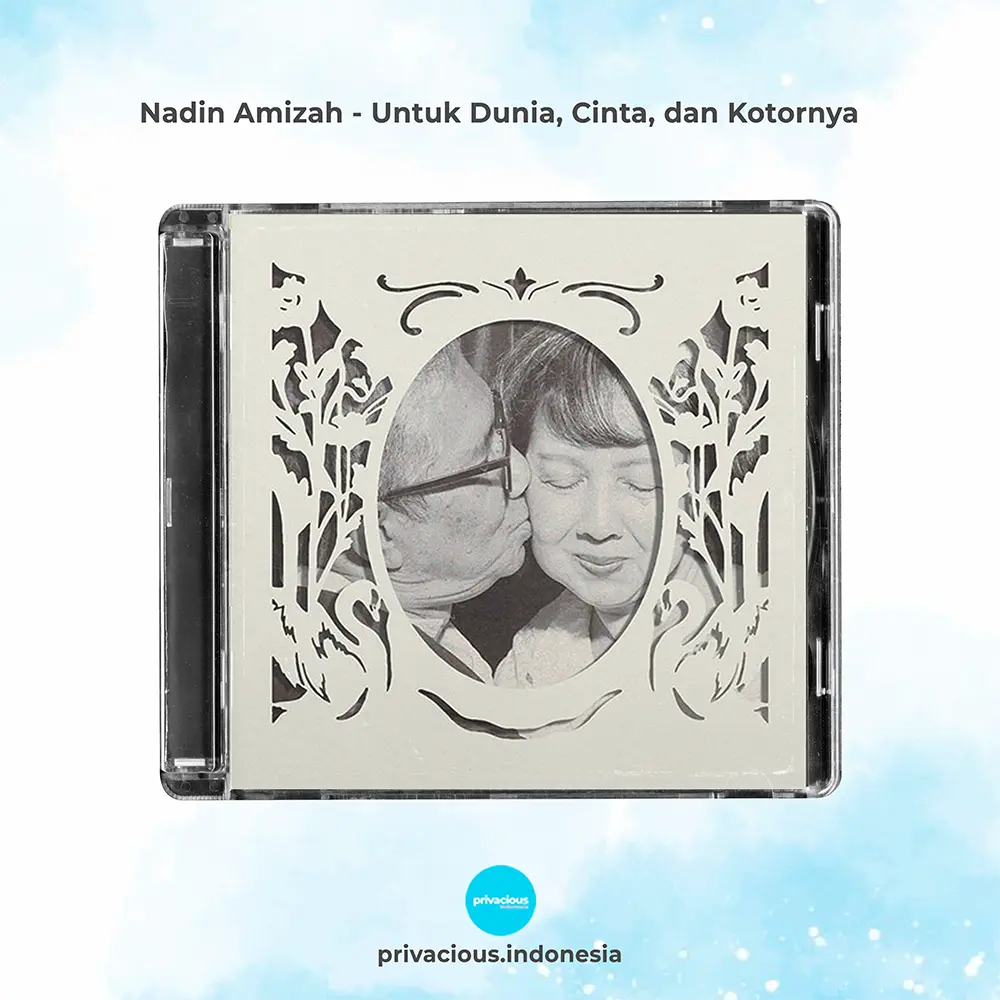 Nadin Amizah - Untuk Dunia, Cinta, dan Kotornya