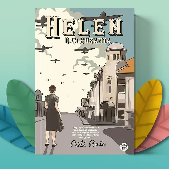 BUKU NOVEL Helen Dan Sukanta karya Pidi Baiq
