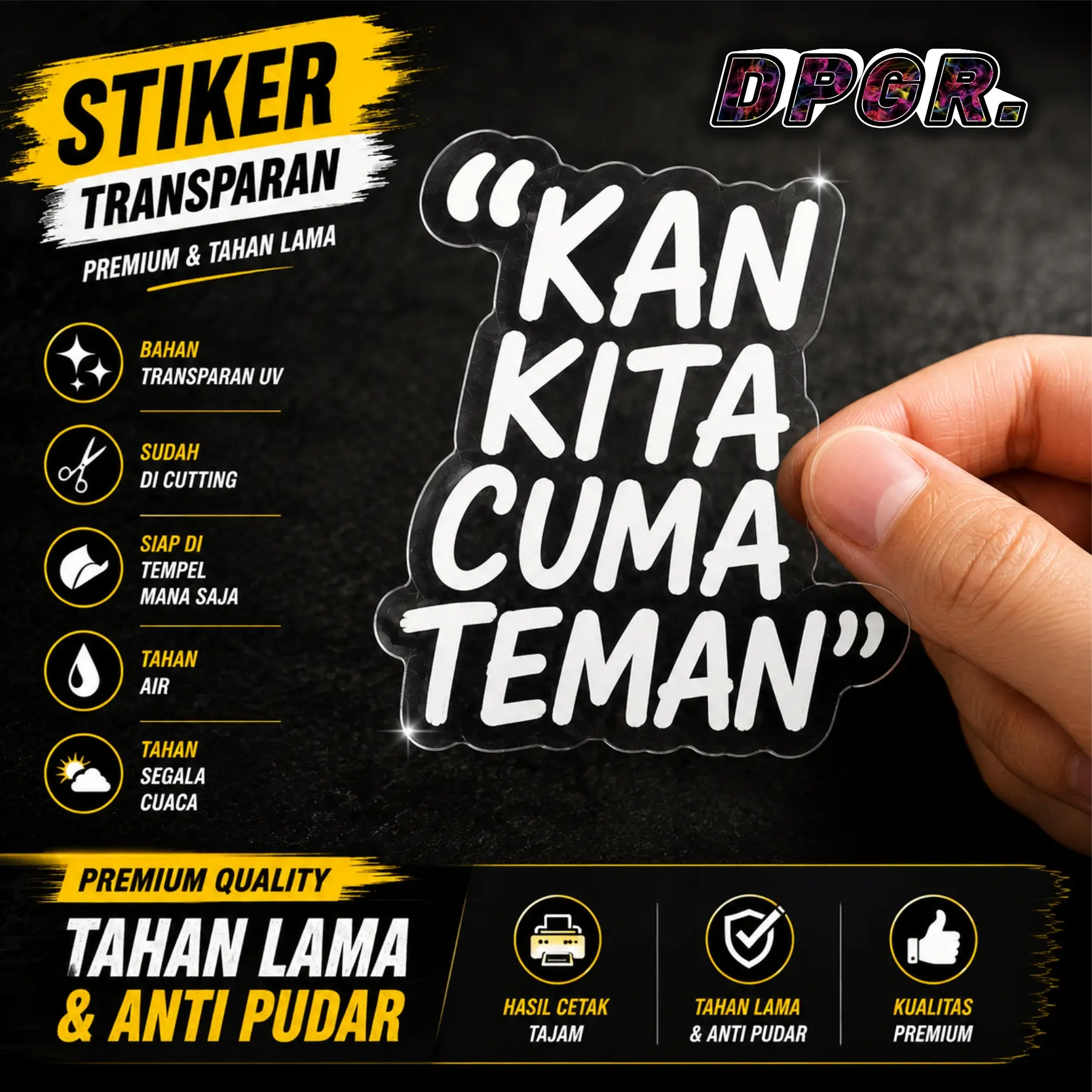 Stiker Transparan Kan Kita Cuma Teman UV Waterproof Anti Air Sticker Helm Motor Mobil Laptop