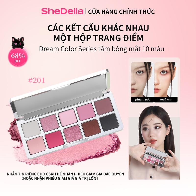 【BD201】Bảng phấn mắt 10 màu SheDella, màu hồng lì, nhũ và highlight, trang điểm đa năng 10g