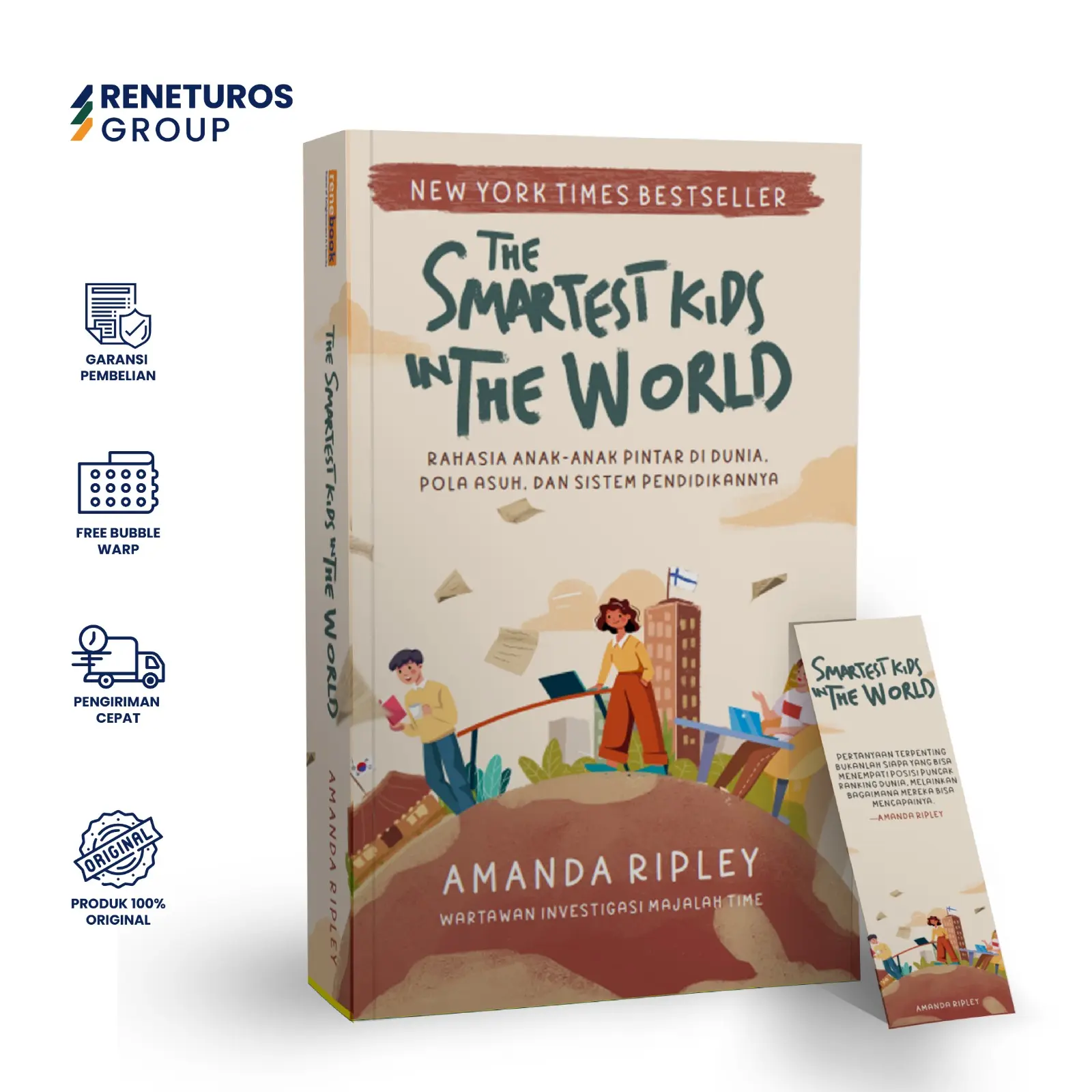 Renebook Buku Parenting The Smartest Kids in The World : Rahasia Anak-Anak Pintar Di Dunia dan Cara Membentuknya Karya Amanda Ripley