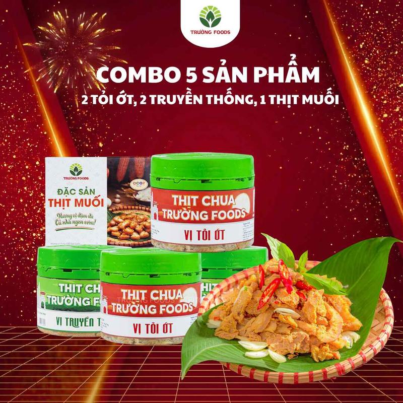 Trường Foods Combo 5 Thịt Chua 2 Tỏi + 2 Truyền Thống + 1 Thịt Muối