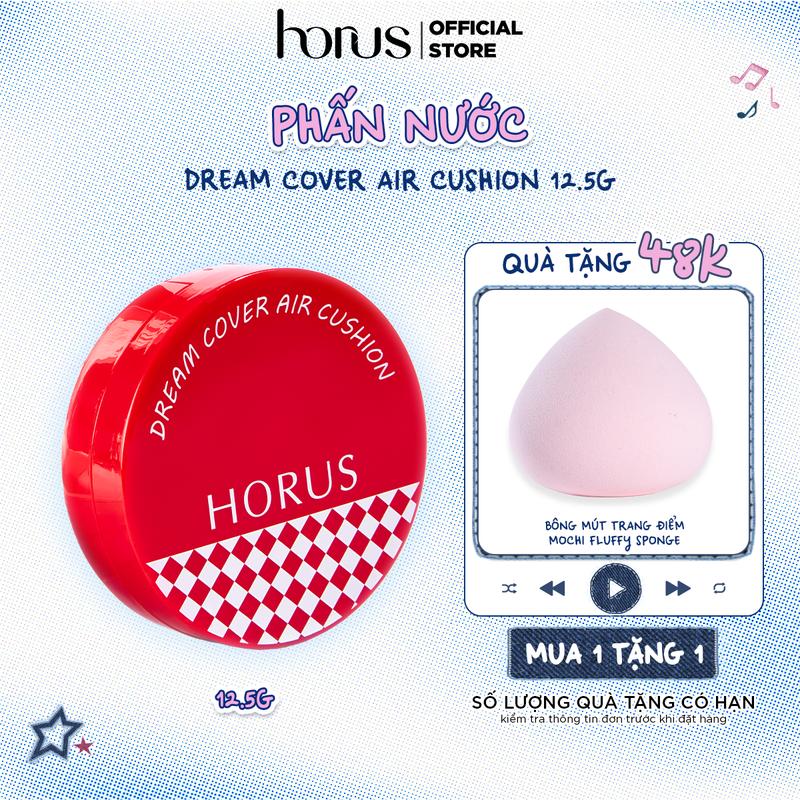 ĐỘC QUYỀN Phấn nước Horus Dream Cover Air Cushion 12.5g