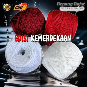 Benang Rajut Polyester Edisi Kemerdekaan | Benang Rajut | Benang Rajut Merah Putih | Poly kilap & Dop Asli