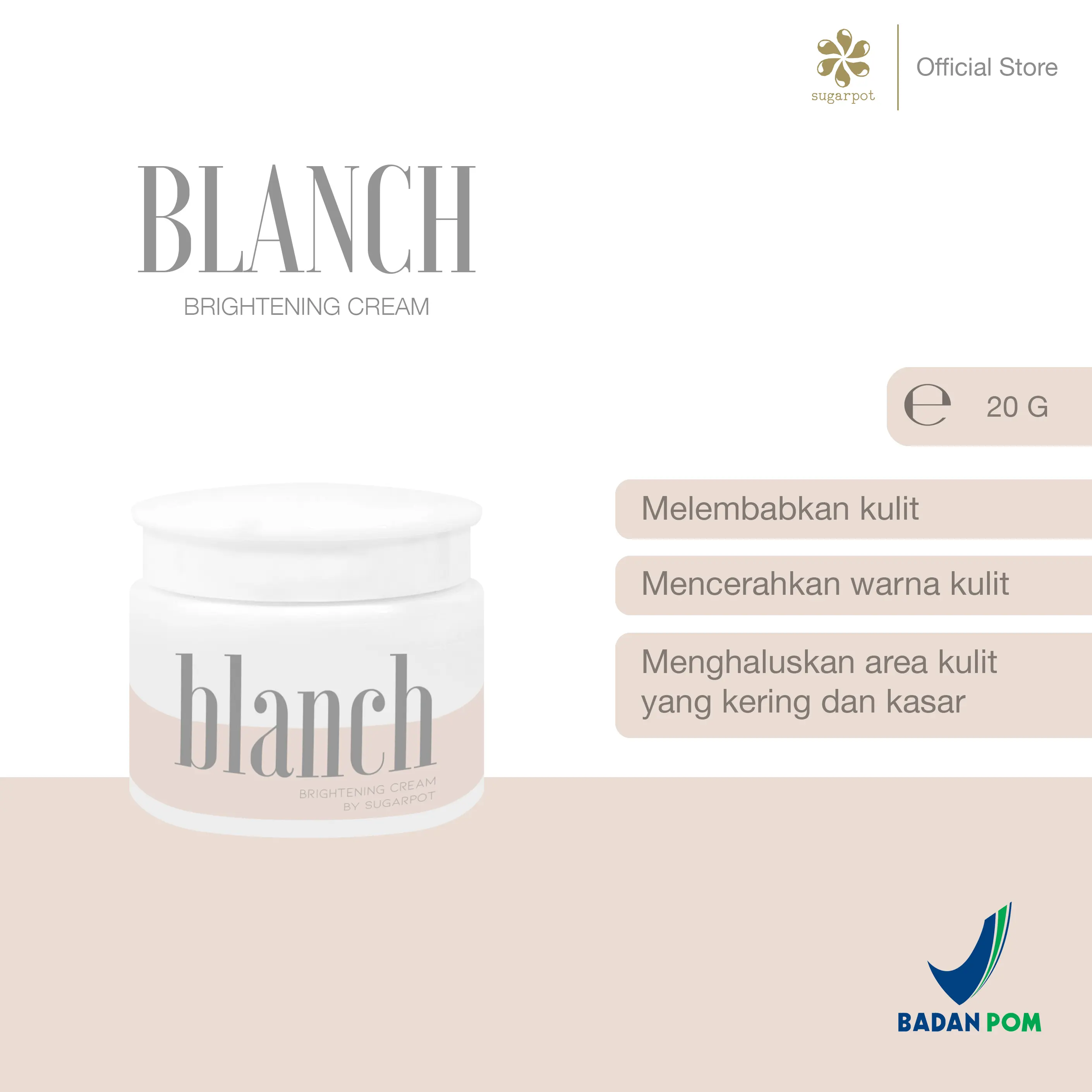 Sugarpot Blanch Brightening Cream 20 gr