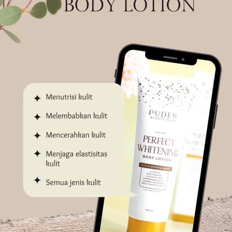 Body Lotion pudes PERFECT WHITENING BODY LOTION, 6x multi brightening agents. 3