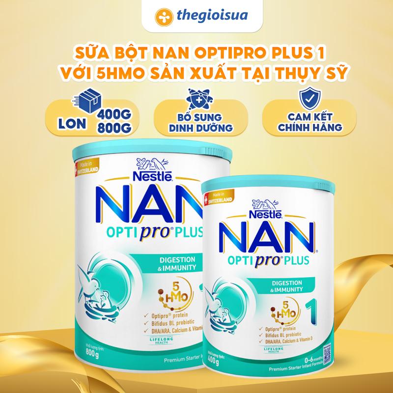 Sữa bột Nan Optipro PLUS 1 400g/800g, với 5HMO sản xuất tại Thụy Sỹ - Thế Giới Sữa
