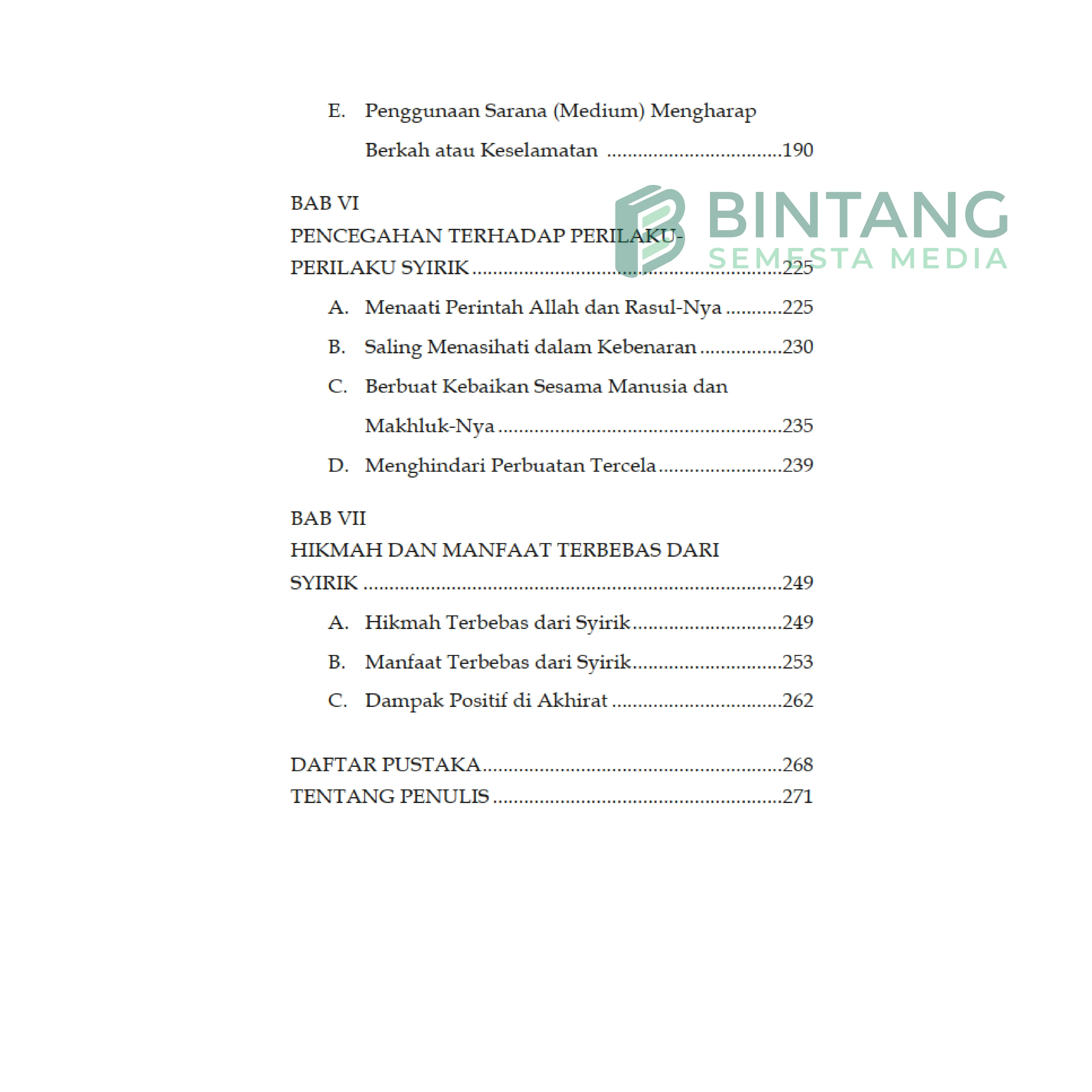 Perilaku-Perilaku yang Menyesatkan (Syirik): Mewaspadai Bahaya Syirik, Pencegahannya, dan Hikmah Terbebas dari Syirik - Eko Setyo Budi
