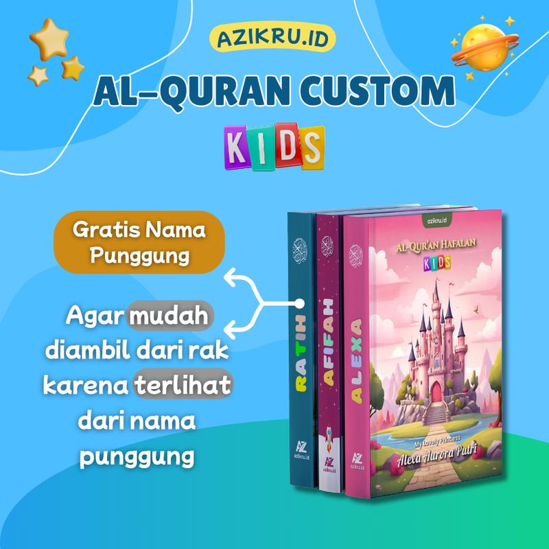 Product Introduction of Alquran Custom Nama Anak Azikru / AlQuran Junior / Al-Quran Hafalan Kids 3