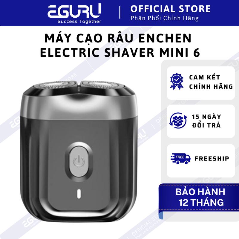[Deal sốc] Máy cạo râu Enchen Electric Shaver Mini 6 | Nhỏ gọn | 2 lưỡi | Chống nước IPX7 | Hàng chính hãng | Bảo hành 12 tháng