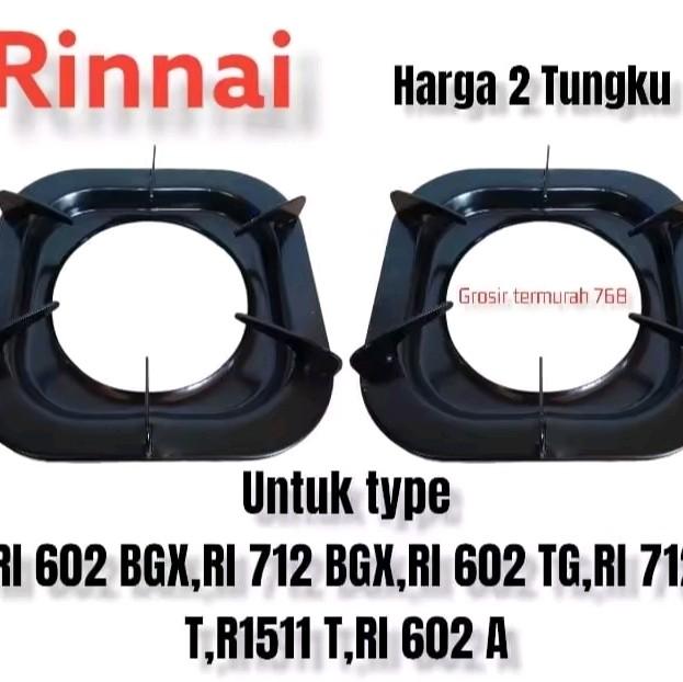 Tatakan Tungku Kompor Gas Rinnai Kaki 6 RI 712 BGX RI 602 BGX Dll - 2 Pcs 0
