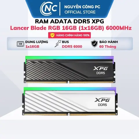 RAM ADATA XPG Lancer Blade RGB 16GB (1x16GB) 6000MHz DDR5 - BH 60 THÁNG