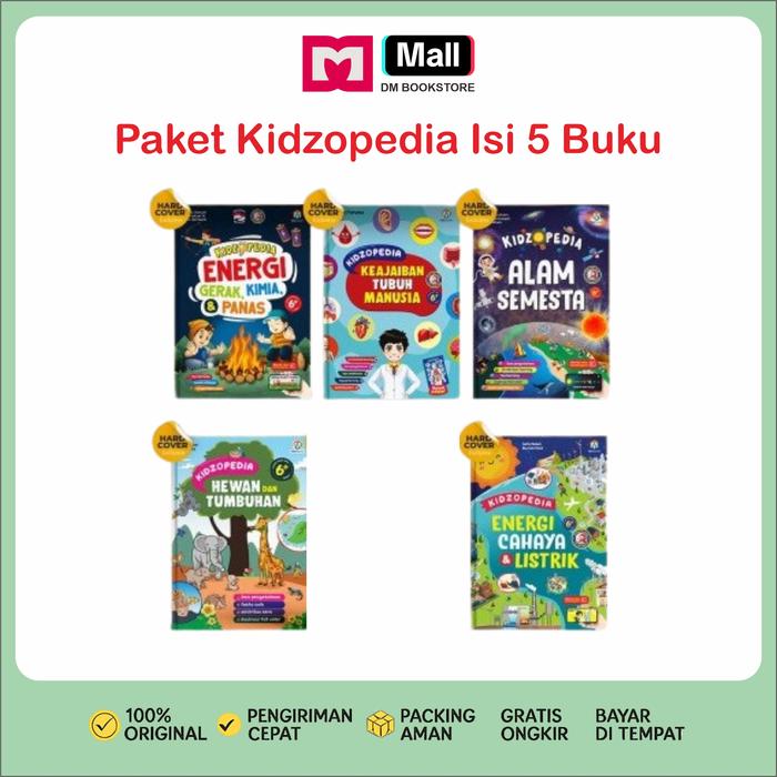 Gambar Ziyadbooks Paket Ensiklopedia Kidzopedia 5 Buku Hard Cover 6+ Anak Energi Gerak Kimia Panas Cahaya Listrik Hewan Tumbuhan Tubuh Manusia Alam Semesta Original Parenting dari DM Bookstore Kota Surakarta Tokopedia