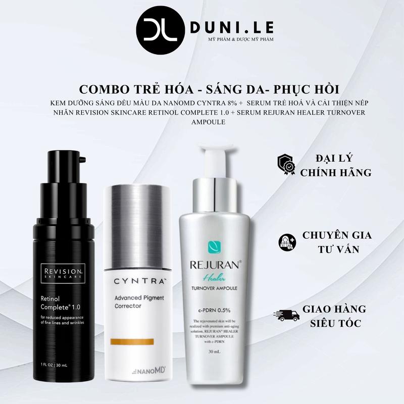 Combo Trẻ hóa - sáng da- phục hồi Kem Dưỡng Sáng Đều Màu Da NanoMD Cyntra 8% + Serum Trẻ Hoá và Cải Thiện Nếp Nhăn Revision Skincare Retinol Complete 1.0 + Serum Rejuran Healer Turnover Ampoule
