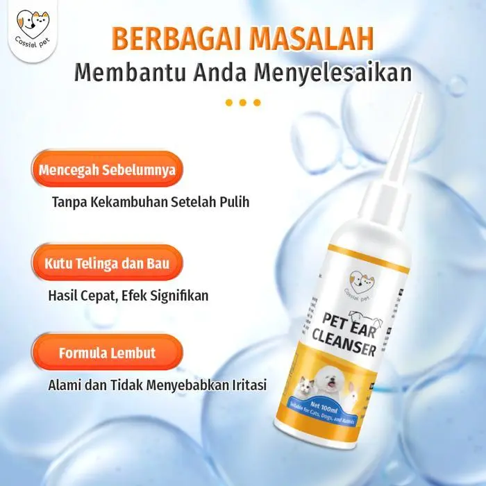 Cassiel Pet Ear Cleaner For Cleaning Earwax Remove Odor Sterilize For Dogs & Cats Pembersih Kon Telinga Perawatan Tetes Telinga Kucing & Anjing telinga kucing jamuran II Trikus Store