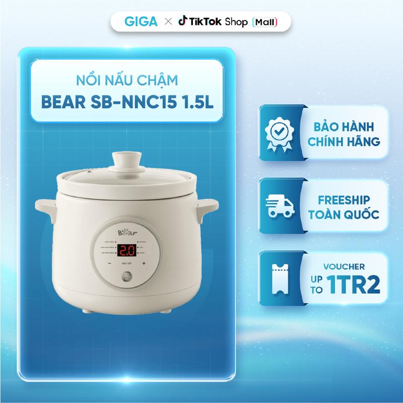 Nồi Nấu Chậm Bear SB-NNC15 1.5L - Phiên bản Tiếng Việt – Dễ Sử Dụng