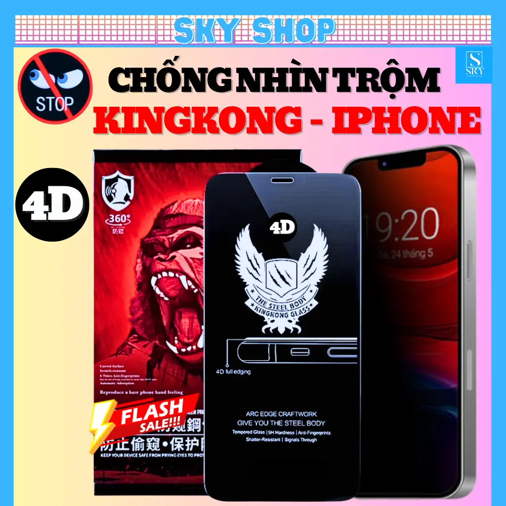 Kính cường lực chống nhìn trộm KingKong 4D Iphone full màn chính hãng cho ip 16 ProMax 17 ProMax 15 Pro Max 14 ProMax 13 ProMax 12 Pro Max 11 ProMax X Xs Max Xr 7 Plus 8 Plus