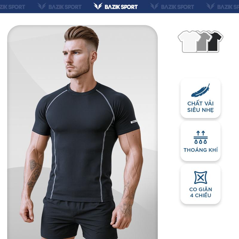 Áo Thun Thể Thao Nam Bazik Bodyfit co giãn, thoáng khí, thoải mái Tập Gym, Chạy bộ, Vận động thể thao
