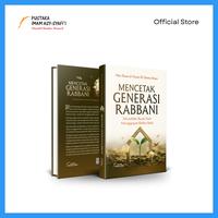 Gambar Buku Mencetak Generasi Rabbani - Pustaka Imam Syafii dari pustakaimamsyafii Kota Administrasi Jakarta Timur 1 Tokopedia