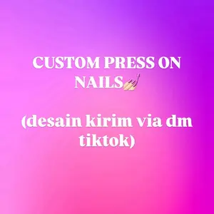 PRESS ON NAILS CUSTOM by friza beuaty salon free lem+kikir+ stick