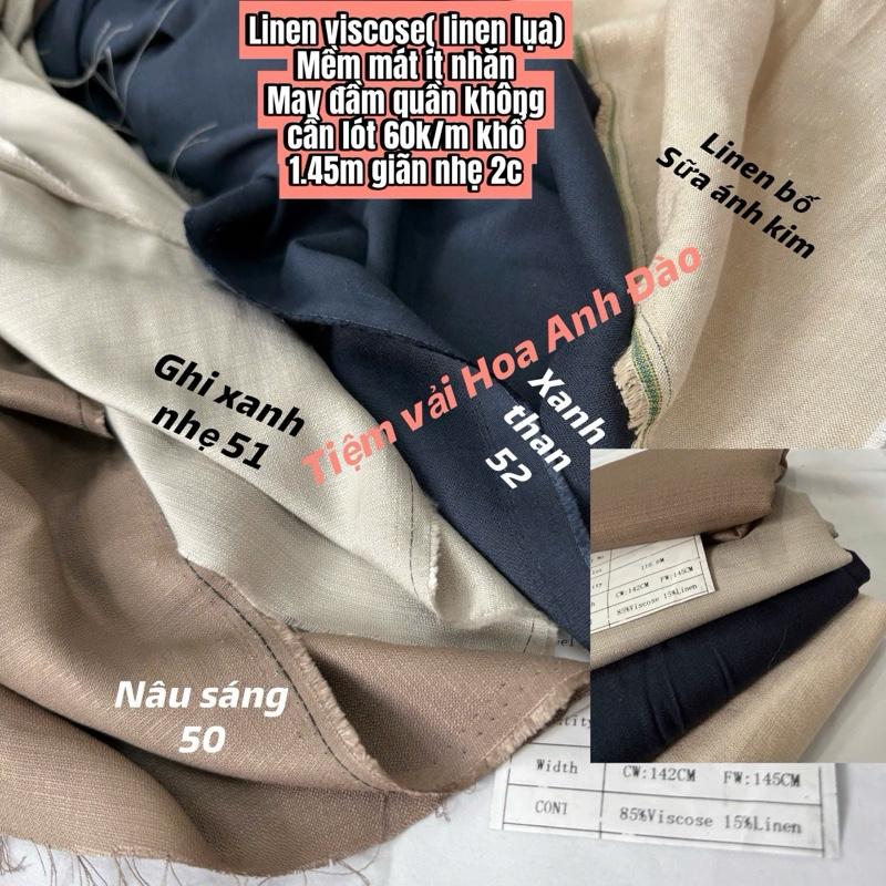  Vải Linen Tưng Ướt  -May Váy Áo ,sợi mềm mướt tay.màu sắc đẹp 
