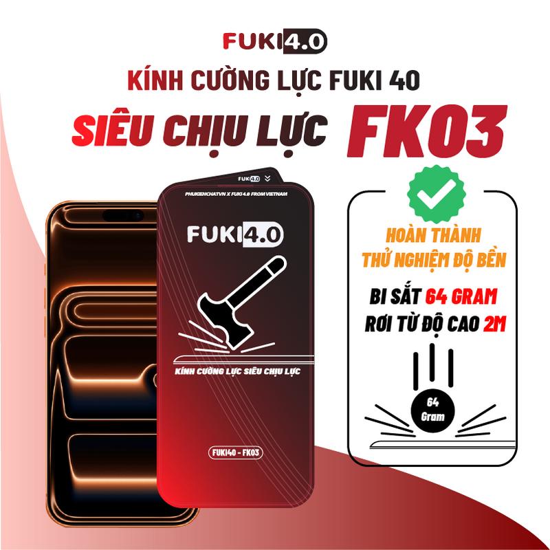  Kính cường lực cho Iphone siêu chịu lực FUKI40 FK03 cho ip 17 promax 16 15 14 13 12 11 xsm x xr plus air prm pro 