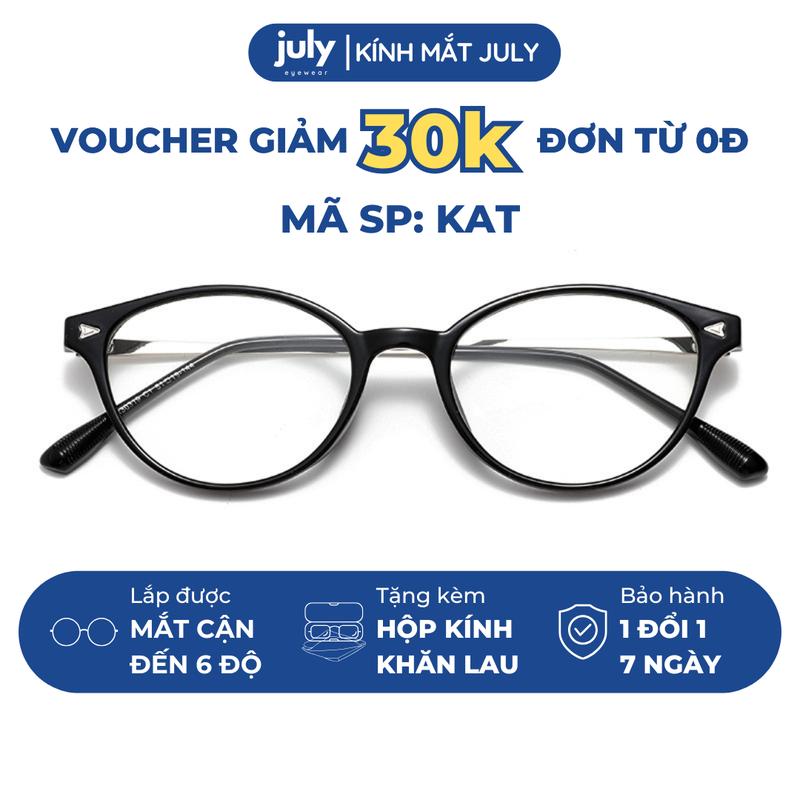 Gọng Kính Cận Nữ KAT Form Mắt Mèo Cá Tính Hợp Mặt Nhỏ Kính Mắt July Eyewear