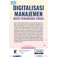 Gambar Digitalisasi Manajemen Mutu Pendidikan Tinggi Penulis: Dr. Atabik, M.Ag. dkk. dari tokowawasanilmubms Kota Yogyakarta 2 Tokopedia
