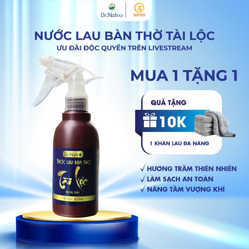 Dr Natro nước lau bàn thờ tài lộc tẩy uể mang lại vượng khí cho gia chủ tết - em3natro