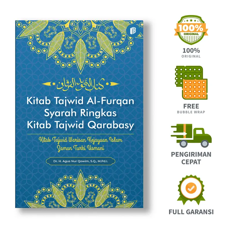 Kitab Tajwid Al-Furqan Syarah Ringkas Kitab Tajwid Qarabasy : Kitab Tajwid Warisan Kejayaan Islam Zaman Turki Usmani - Dr. H. Agus Nur Qowim, S.Q., M.Pd.I. 0