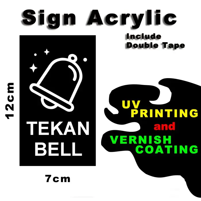 Sign Board Label Acrylic dengan Tekan Bell Akrilik UV Printing SAUV1