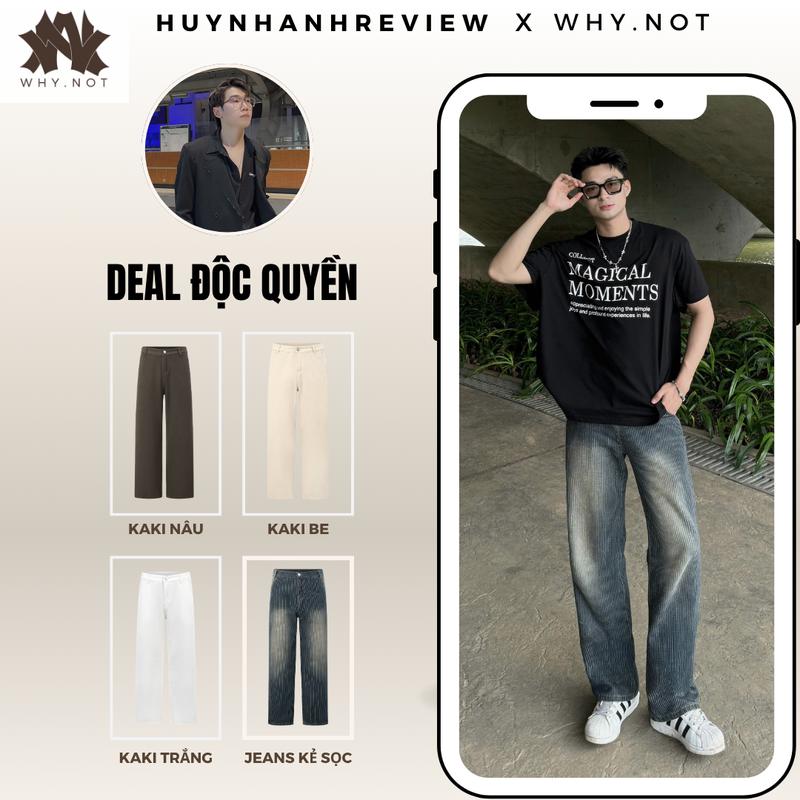 [HUYNHANHREVIEW x WHY.NOT] Quần Jeans Ống Suông Rộng Túi Chéo, Quần Kaki Trắng, Quần Jeans 5 Màu Tuỳ Chọn