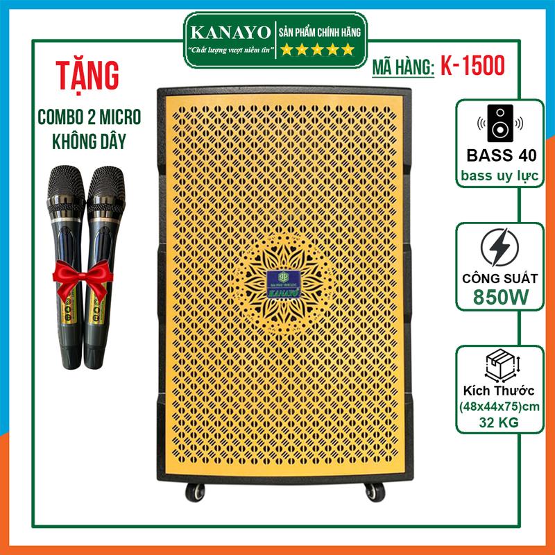  Loa Kéo Karaoke Kanayo K-1500 Bass 40 Công Suất 850watt | Tặng Kèm 2 Mic Hát Karaoke Chống Hú Cao Cấp Nghe Nhạc Củ Loa Kem loa  4 