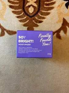 FINALLY FOUND YOU . SOY BRIGHT! MOISTURIZER 30G