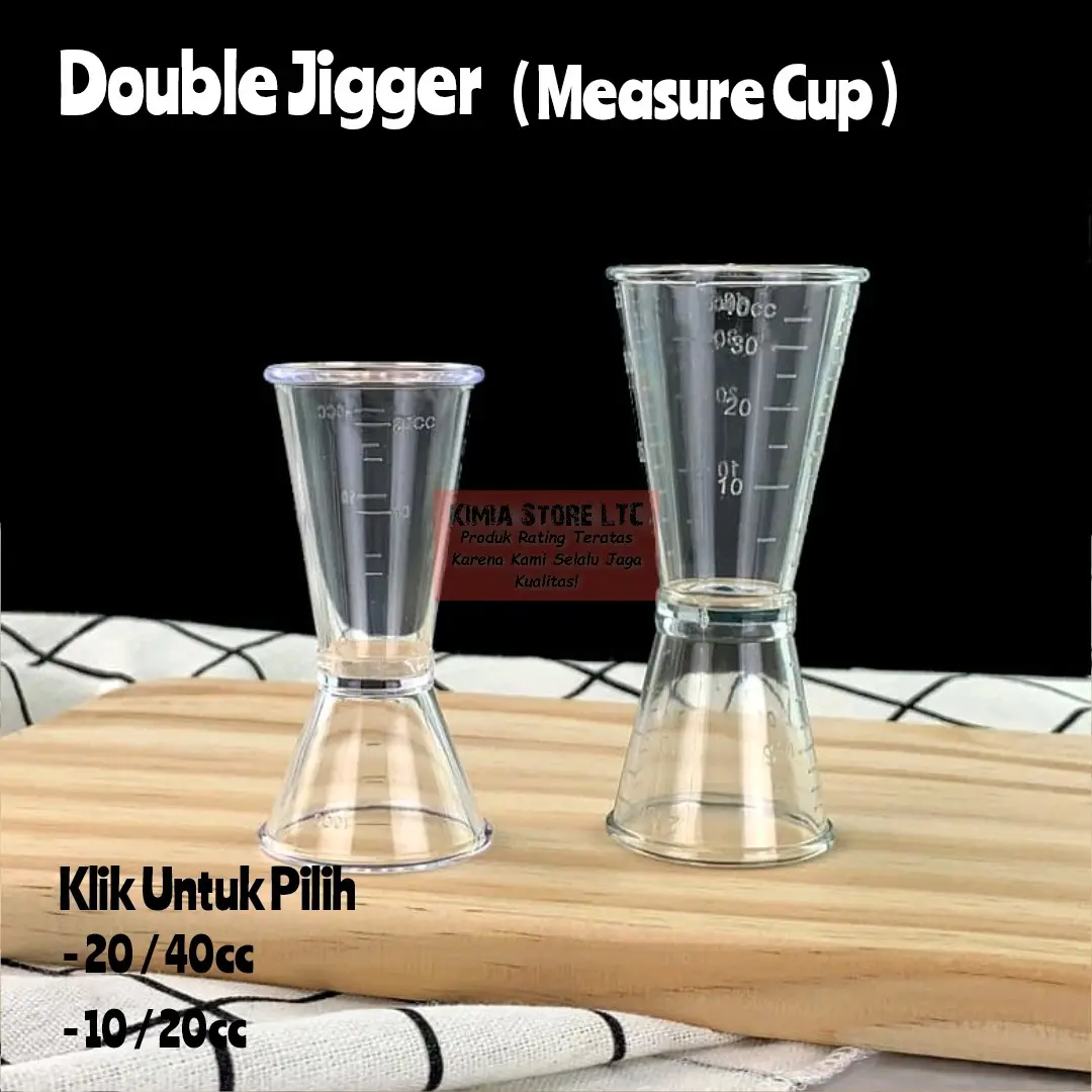 JIGGER 10/20ML / JIGGER 20/40ML ( Takaran / MEASURING CUP DOUBLE ) / Gelas Ukur ( Peralatan Bar / Dapur ) Kitchenware