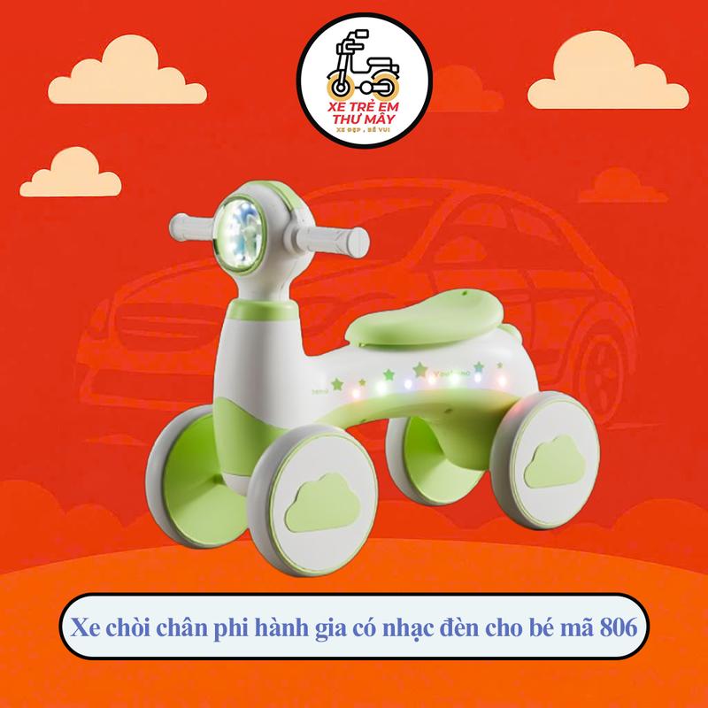  Xe chòi chân phi hành gia có nhạc đèn cho bé mã 806 