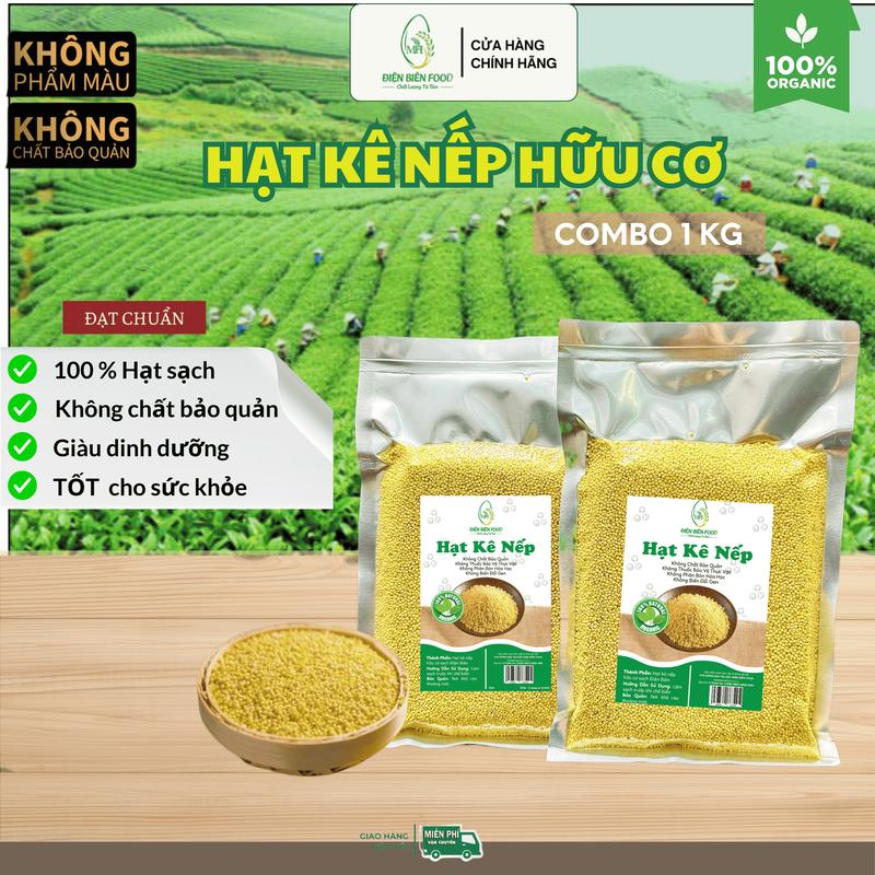 1KG Hạt kê nếp hữu cơ sạch điện biên