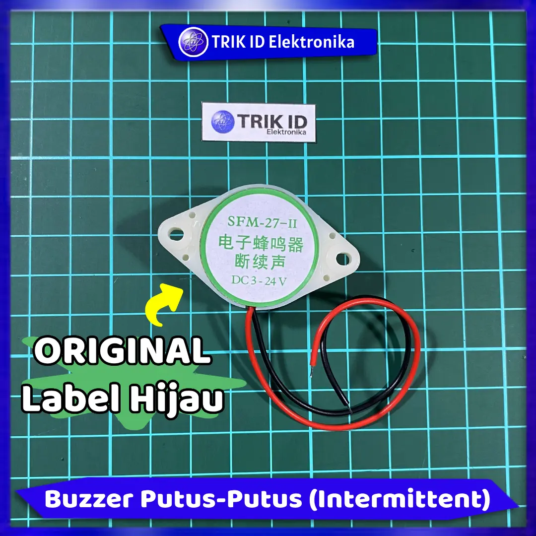 Buzzer Putus Putus 3-24V (Intermittent) SFM-27-II