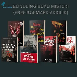 PAKET BUNDLING MISTERI : Secret High School, Kosan Bu Andin, Class 7E, 7 Sayap Pendosa, Ada Zombie Disekolah, Kamar 807, Misteri Asrama  (FREE BOKMARK AKRILIK)