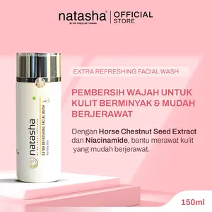 Natasha Pembersih Wajah Oily 150ml dengan Horse Chestnut Seed Extract & Niacinamide untuk Kulit Berminyak & Mudah Berjerawat Extra Refreshing Facial Wash
