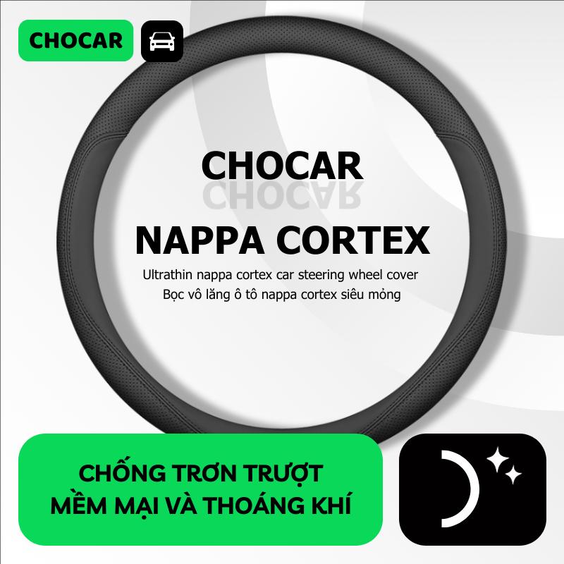  Bọc Vô Lăng Ô Tô Da Nappa CHOCAR CLASSIC - Êm Ái Chống Trơn Trượt Sang Trọng 