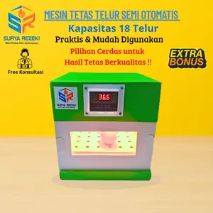 Mesin tetas telur kapasitas 18 butir semi otomatis