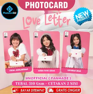 Photocard JKT48 Love Letter Unofficial 50 Pcs Tebal 310 Gram Bonus STICKER JKT48 | PHOTOCARDKU