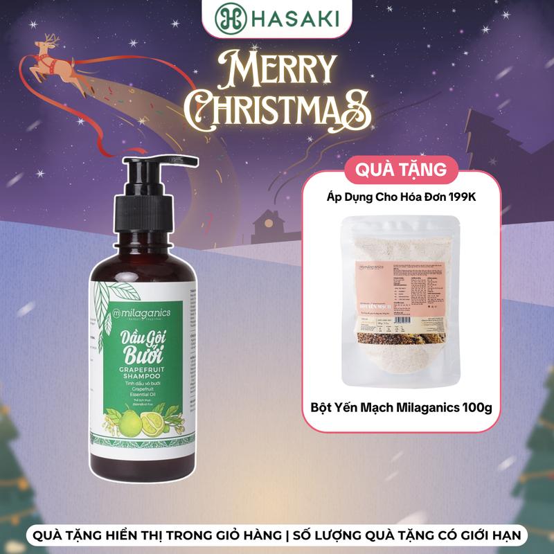  HÓA ĐƠN 199K TẶNG BỘT YẾN MẠCH  Dầu Gội Milaganics Tinh Dầu Bưởi  250ml | HASAKI BEAUTY 